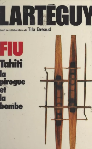 Fiu - Tila Bréaud, Jean Lartéguy - (Presses de la Cité) réédition numérique FeniXX