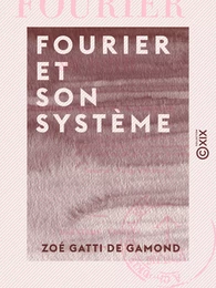 Fourier et son système