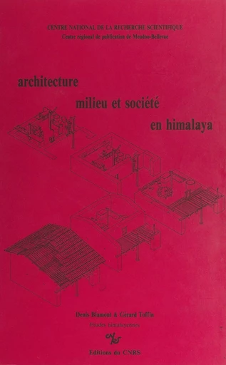 Architecture, milieu et société en Himalaya -  Collectif - (CNRS Éditions) réédition numérique FeniXX