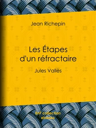 Les Étapes d'un réfractaire