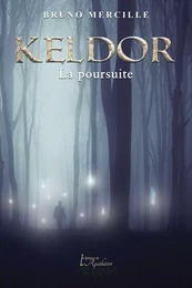 Keldor Tome 3