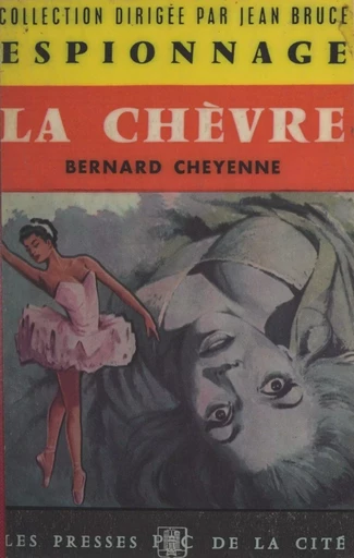 La chèvre - Bernard Cheyenne - (Presses de la Cité) réédition numérique FeniXX