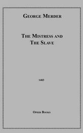 The Mistress and the Slave