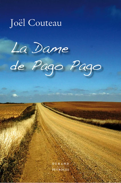 La dame de Pago Pago - Couteau Joël - Vent des lettres