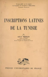 Inscriptions latines de la Tunisie