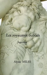 Les royaumes oubliés