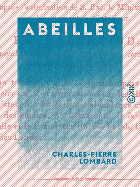 Abeilles - Charles-Pierre Lombard - Collection XIX