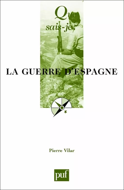 La guerre d'Espagne (1936-1939) - Pierre Vilar - Humensis