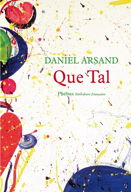 Que Tal - Daniel Arsand - Libella