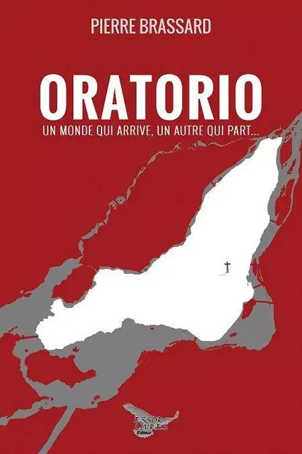 Oratorio - Pierre Brassard - Distribulivre