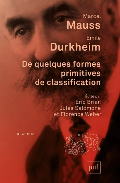 De quelques formes primitives de classification - Émile Durkheim, Marcel Mauss - Humensis