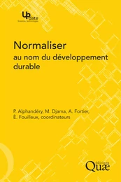 Normaliser au nom du développement durable