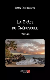 La Grâce du Crépuscule