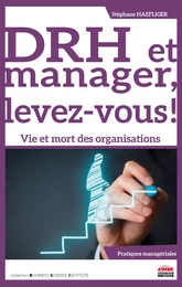 DRH et manager, levez-vous !