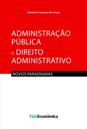 Administração Pública e Direito Administrativo