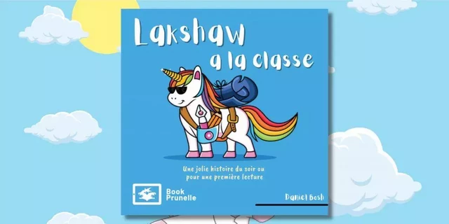 Lakshaw a la classe - Daniel Bosh - Les Editions Prunelle