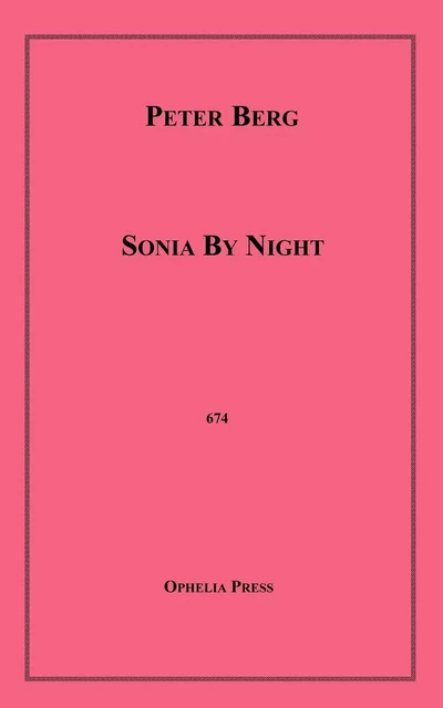 Sonia by Night - Peter Berg - Disruptive Publishing