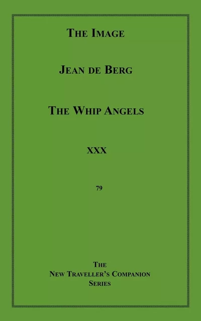 The Image/The Whip Angels - Jean De Berg, Pauline Reage - Disruptive Publishing