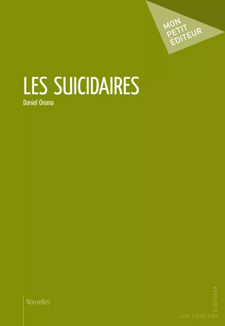 Les Suicidaires - Daniel Onana - Mon Petit Editeur