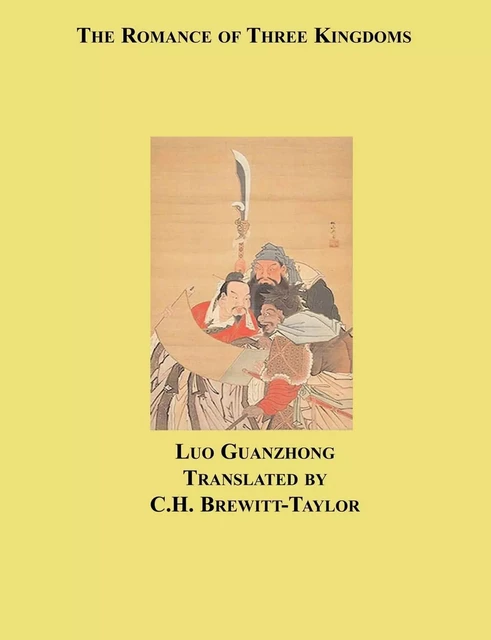 The Romance of Three Kingdoms - Luo Guanzhong - Disruptive Publishing