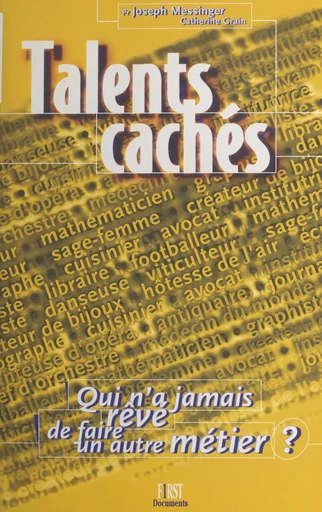 Talents cachés - Catherine Grain, Joseph Messinger - First (réédition numérique FeniXX)