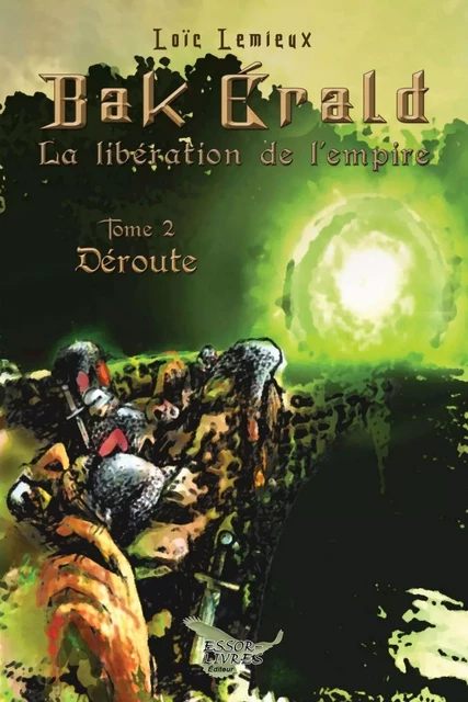 Bak Erald Tome 2 - Loïc Lemieux - Distribulivre