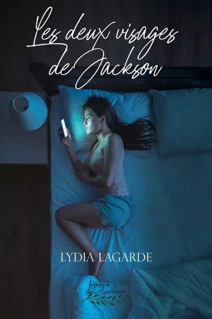 Les deux visages de Jackson - Lydia Lagarde - Distribulivre