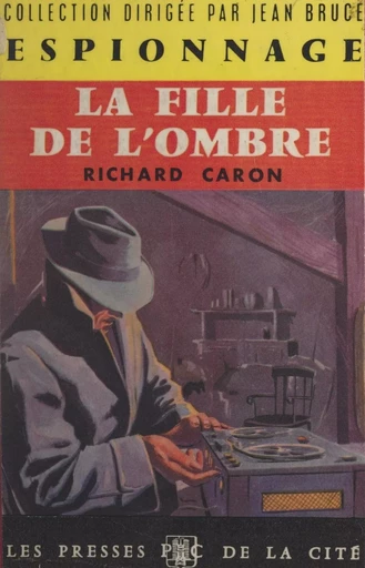 La fille de l'ombre - Richard Caron - (Presses de la Cité) réédition numérique FeniXX