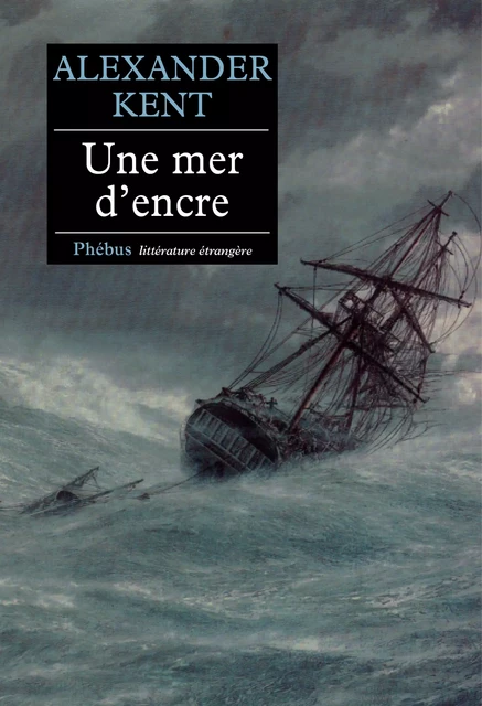 Une mer d'encre - Alexander Kent - Libella