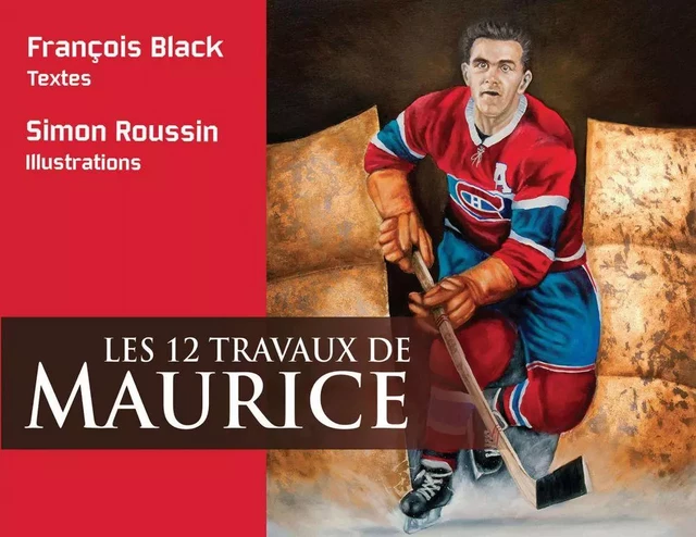 Les 12 travaux de Maurice - François Black - Dauphin Blanc