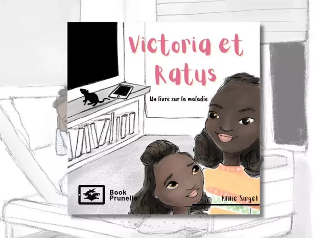 Victoria et Ratus - Anne Sirgel - Les Editions Prunelle