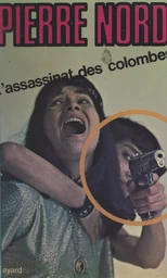 L'assassinat des colombes