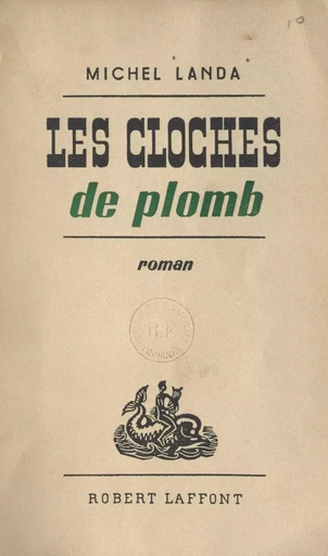 Les cloches de plomb - Michel Landa - (Julliard) réédition numérique FeniXX