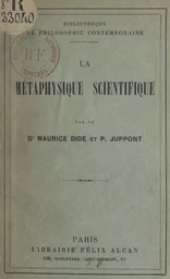 La métaphysique scientifique