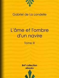 L'Âme et l'Ombre d'un navire