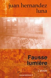 Fausse Lumière