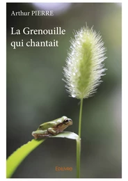 La Grenouille qui chantait