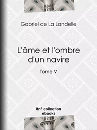 L'Âme et l'Ombre d'un navire