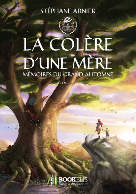 2 - La colère d'une mère - Stéphane Arnier - Bookelis