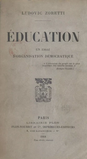 Éducation - Ludovic Zoretti - (Plon) réédition numérique FeniXX