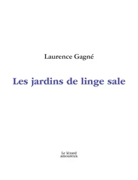 Les jardins de linge sale