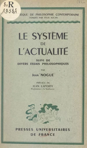 Le système de l'actualité - Jean Nogué - (Presses universitaires de France) réédition numérique FeniXX