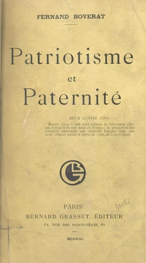 Patriotisme et paternité - Fernand Boverat - (Grasset) réédition numérique FeniXX