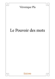 Le Pouvoir des mots