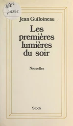 Les premières lumières du soir