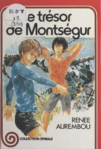 Le trésor de Montségur - Renée Aurembou - (Presses de la Cité) réédition numérique FeniXX