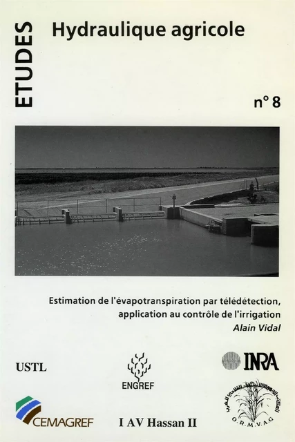 Estimation de l'évapotranspiration par télédétection - Alain Vidal - Quae