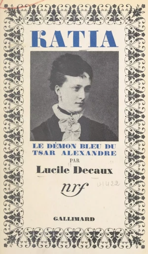 Katia - Lucile Decaux - (Gallimard) réédition numérique FeniXX