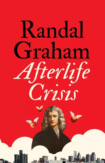 Afterlife Crisis - Randal Graham - ECW Press