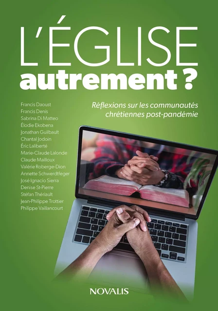 L'Église autrement? -  Collectif - Les Éditions Novalis